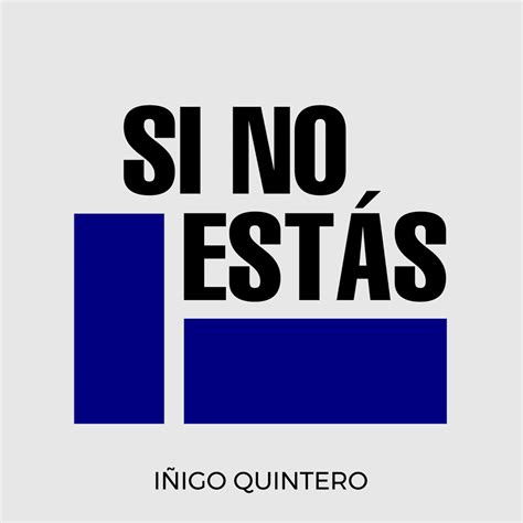 traduzione si no estas|si no estas lyrics.